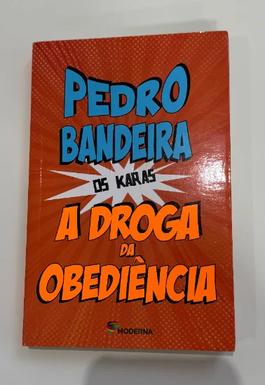 A droga da obediência