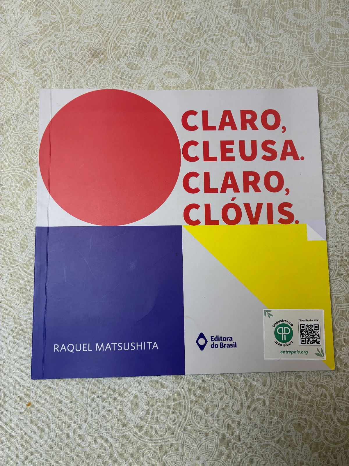 Claro, Cleusa, Claro, Clóvis